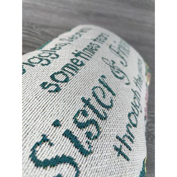 Vintage Tapestry Style Throw Pillow Floral with Sister and Friend Quote 12 x 7" - Picture 4 of 7